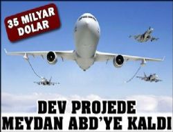 Dev projede meydan ABD'ye kaldı