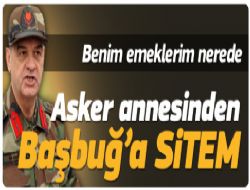 Başbuğ'a sitem