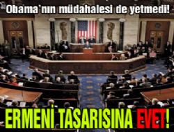 Flaş! ABD'den sözde tasarıya EVET!