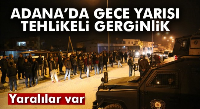 Adana'da Suriyeli ile mahalle sakinleri arasında kavga çıktı: 3 yaralı