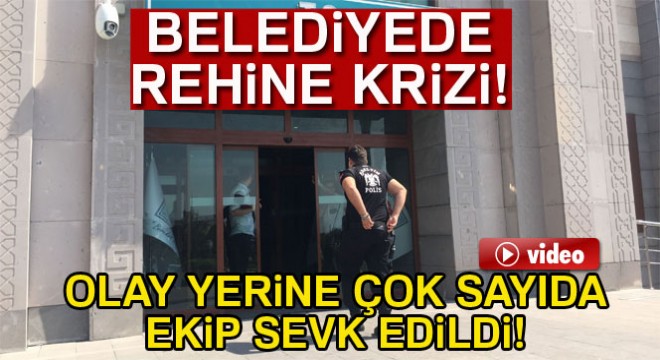Adana'da belediyede 3 kişi rehin alındı