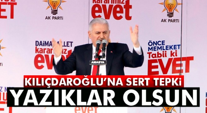 Başbakan Yıldırım Kılıçdaroğlu'nun o sözlerine tepki gösterdi