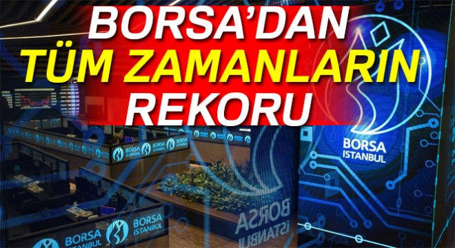 Borsa'dan bir rekor daha