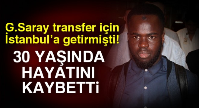Cheick Tiote kalp krizi sonucu hayatını kaybetti