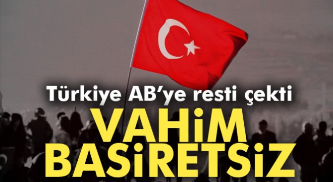 Dışişleri Bakanlığı'ndan Avrupa Birliği'ne Hollanda tepkisi