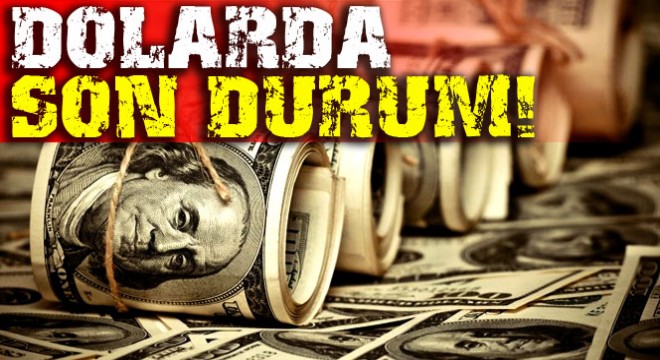 Dolar fiyatları ne kadar oldu? 10 Mart 2017 dolar fiyatları