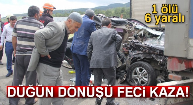 Düğünden dönen aile kaza yaptı: 1 ölü, 6 yaralı