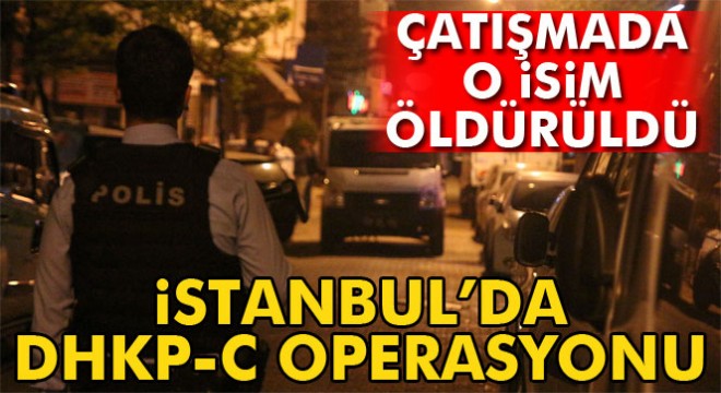 İstanbul'da DHKP-C operasyonu: Sıla Abalay ölü olarak ele geçirildi