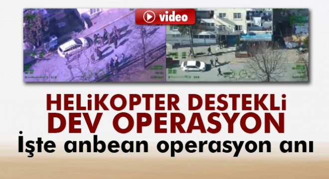 İstanbul'da helikopter destekli uyuşturucu operasyonu