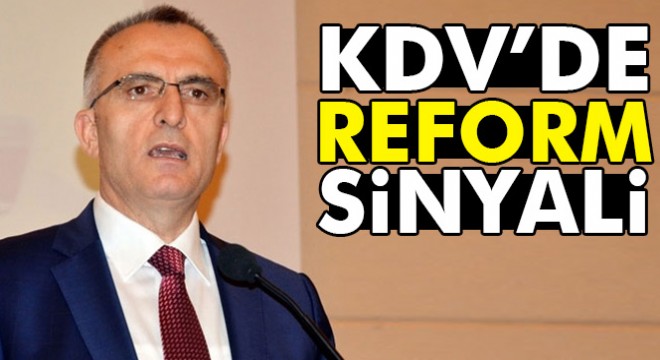 Maliye Bakanı Naci Ağbal: KDV'de reform yapacağız