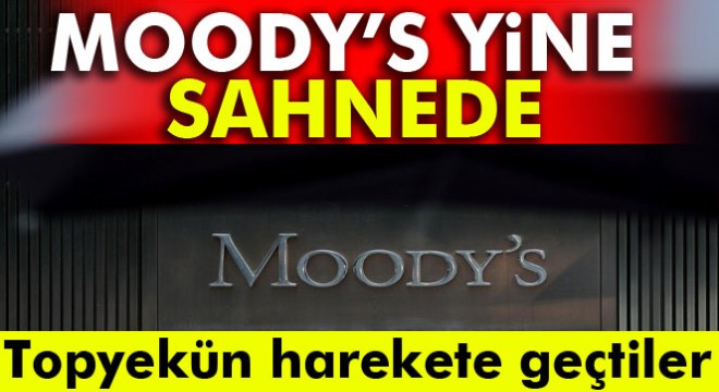 Moody's yine sahnede