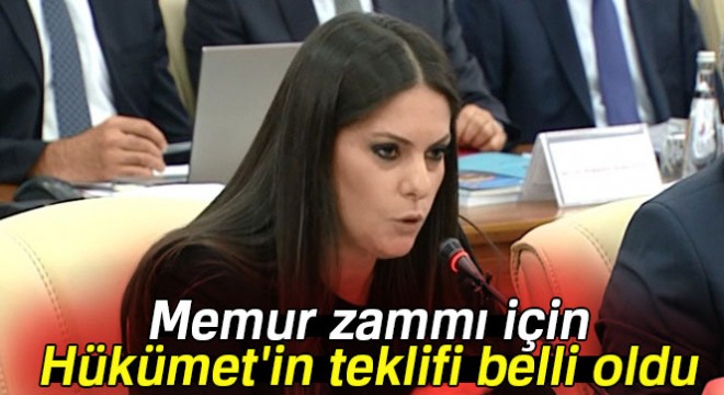 Son Dakika: Memur zammı için Hükümet'in teklifi belli oldu... İşte memur zam oranları...