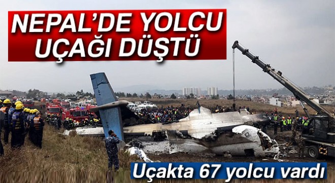 Son dakika... Nepal'de yolcu uçağı düştü