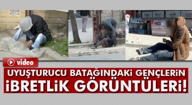 Uyuşturucu kullanan gençlerin ibretlik görüntüleri