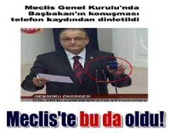 Meclis'te bu da oldu!