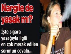 Nargile de yasak mı?